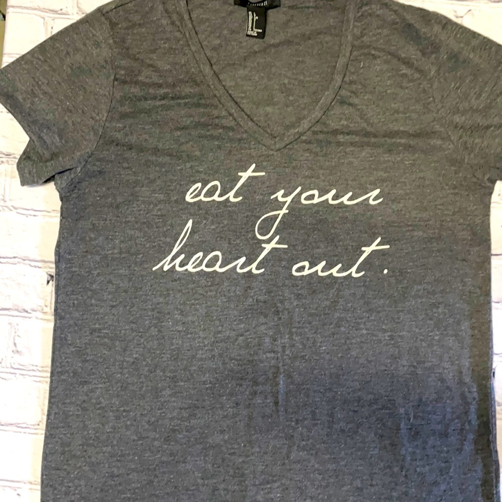 Eat your heart out TShirt